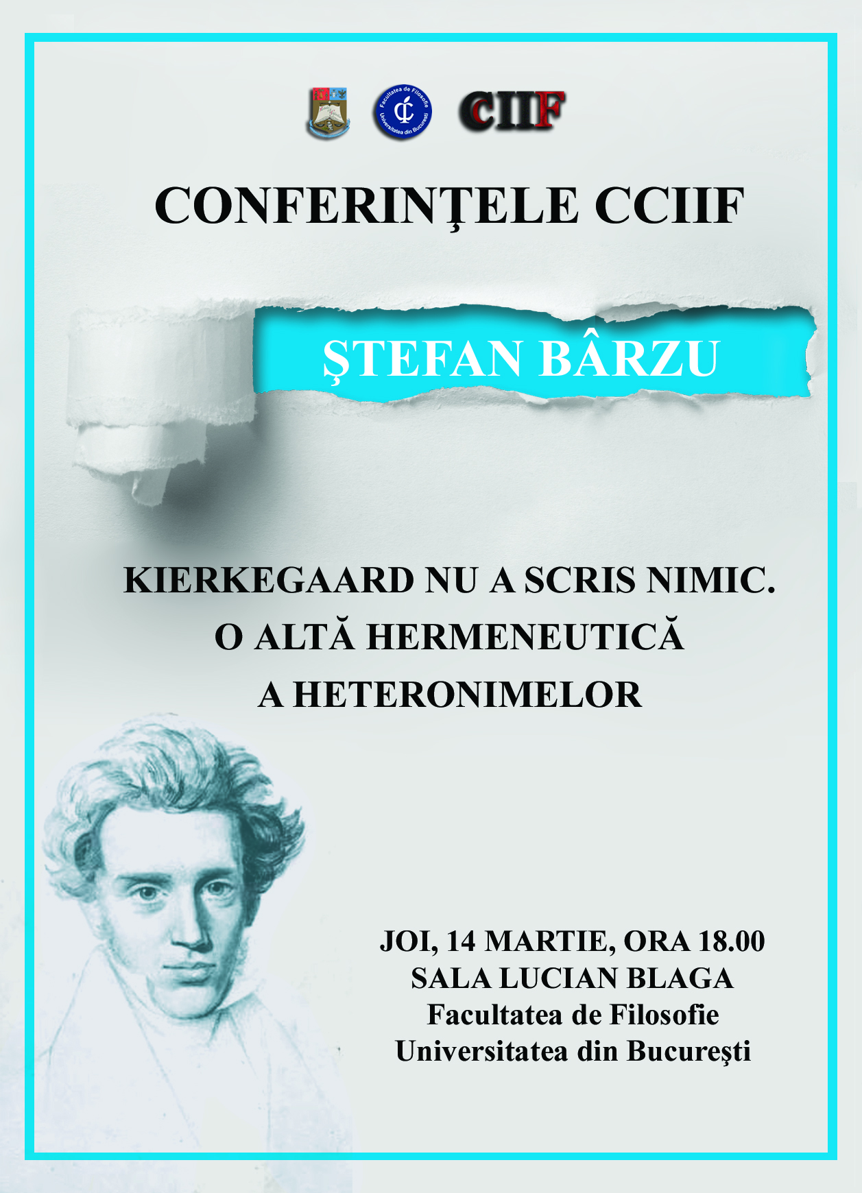 Conferințele CCIIF: „Kierkegaard nu a scris nimic. O altă hermeneutică a heteronimelor”