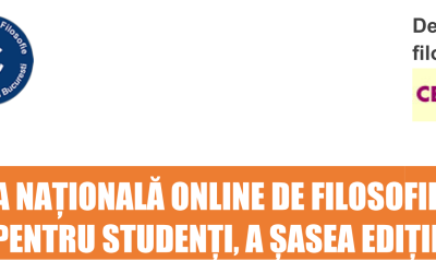 CONFERINȚA NAȚIONALĂ ONLINE DE FILOSOFIE TEORETICĂ PENTRU STUDENȚI, A ȘASEA EDIȚIE
