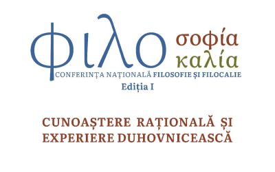 Conferinţa „Cunoaștere rațională și experiere duhovnicească”, 26-27 mai 2023