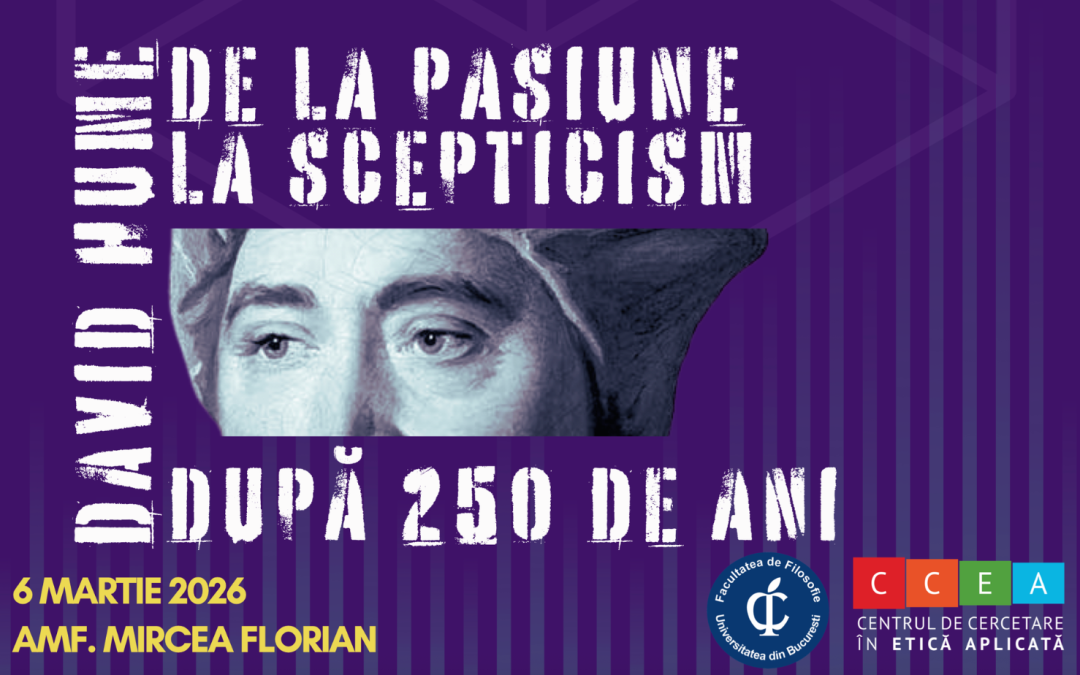 Conferința „De la pasiune la scepticism. David Hume, după 250 de ani”: 06 martie 2026, ora 10:00