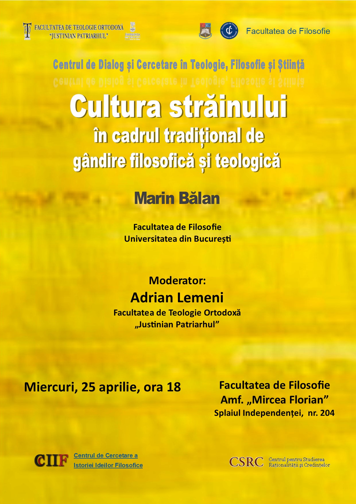 Conferința „Cultura străinului în cadrul tradițional de gândire filosofică și teologică”