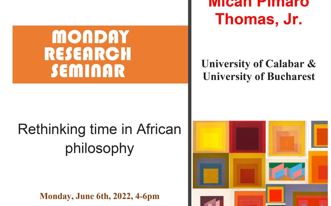 Seminar cercetare DFT „Rethinking time in African philosophy”
