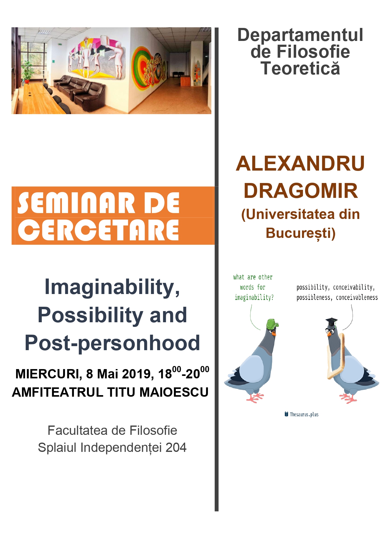 Seminar de cercetare DFT „Imaginability, Possibility and Post-personhood”