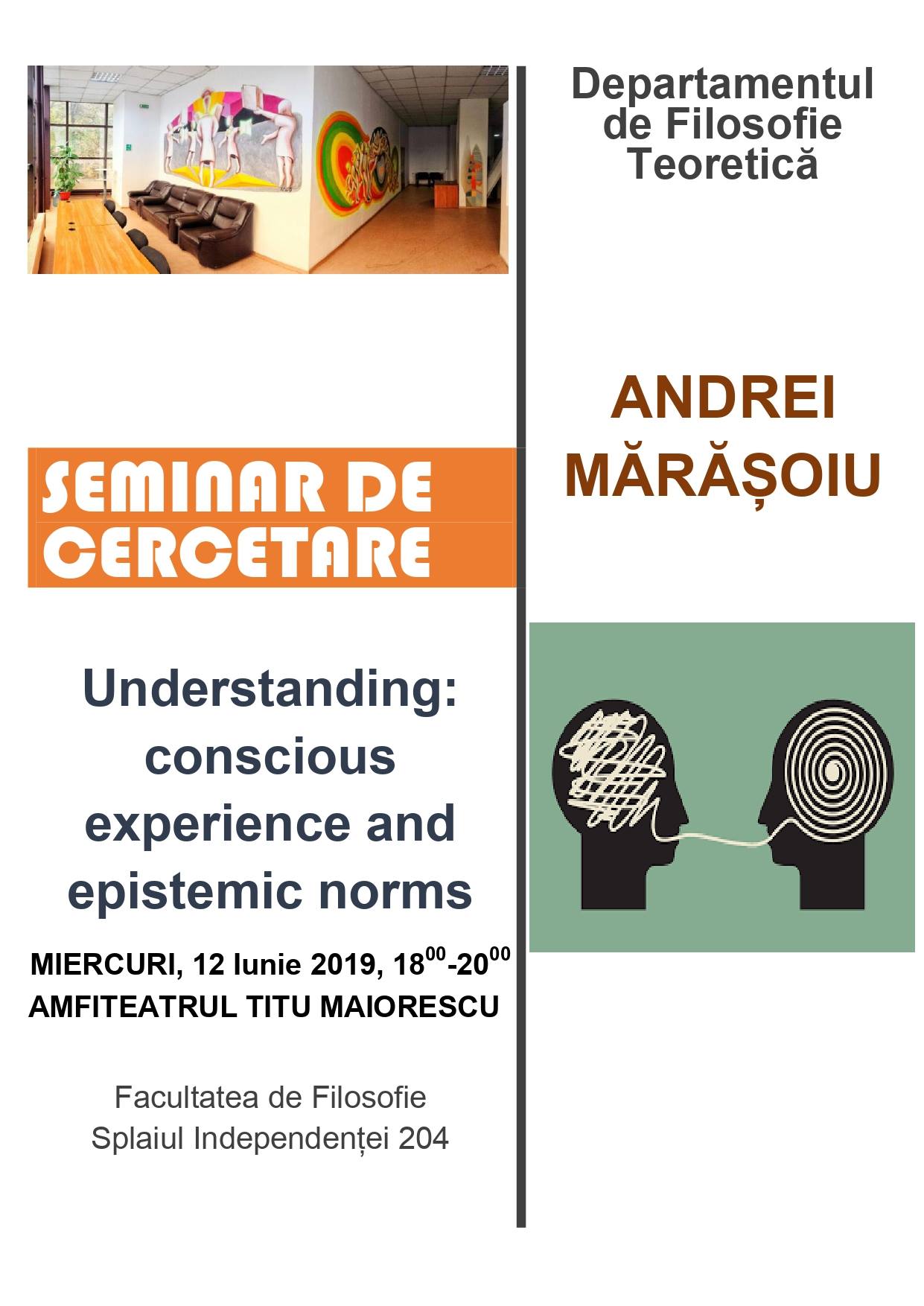 Seminar cercetare DFT: „Understanding: conscious experience and epistemic norms”
