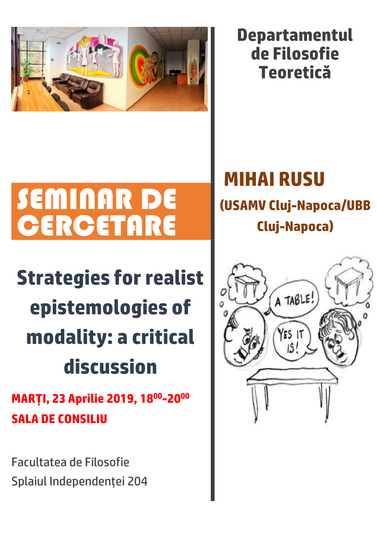 Seminar de cercetare DFT „Strategies for realist epistemologies of modality: a critical discussion”