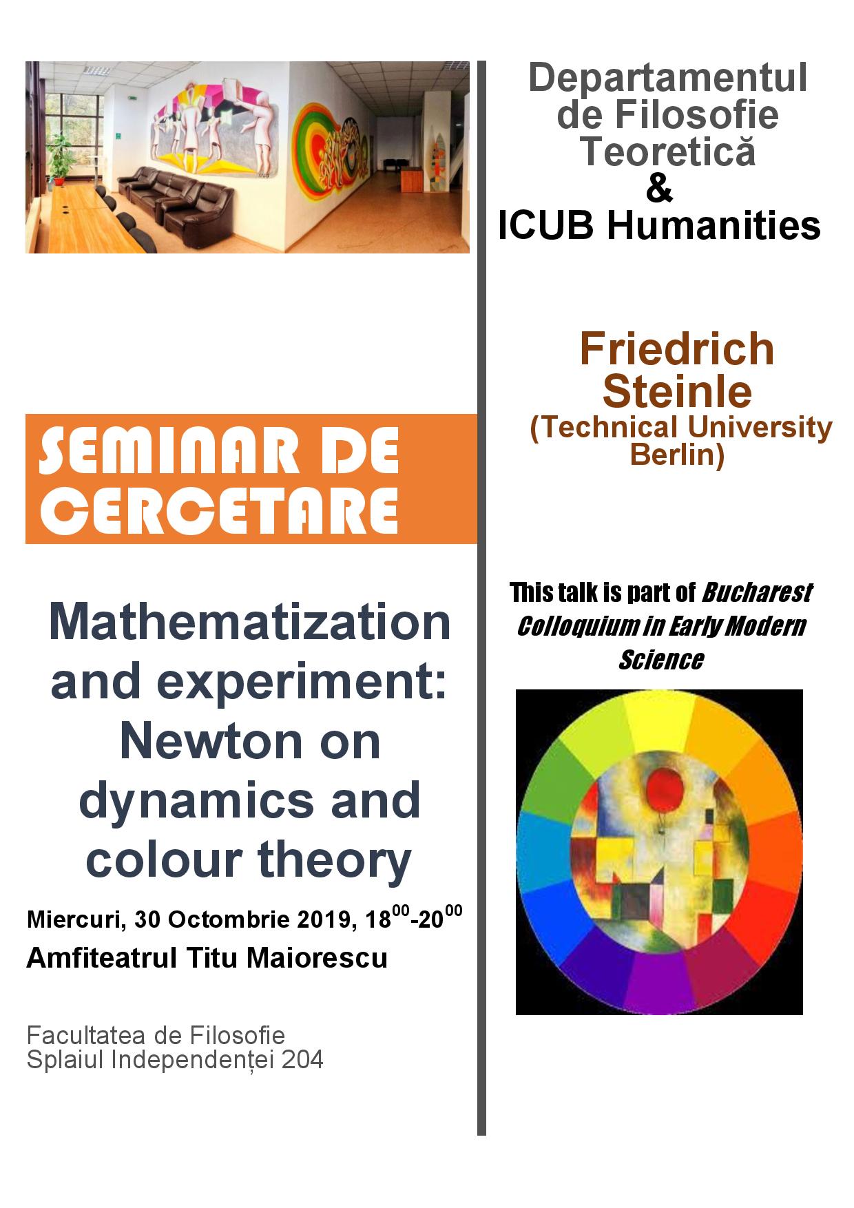 Seminar cercetare DFT „Mathematization and experiment: Newton on dynamics and colour theory”