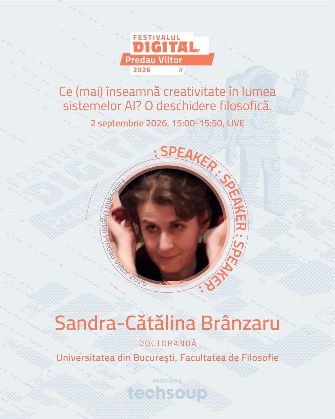 Drd. Sandra-Cătălina Brânzaru, prelegere deschisă în cadrul Festivalului Digital Predau Viitor 2026