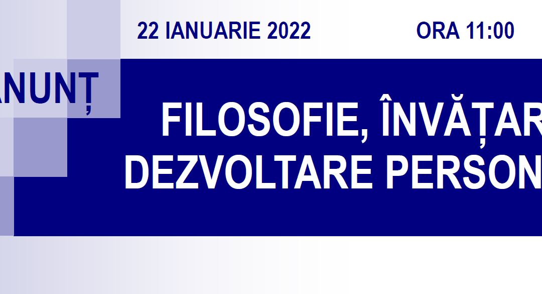 Profesori din Facultatea de Filosofie invitați la masa rotundă online „Filosofie, Învățare, Dezvoltare personală”