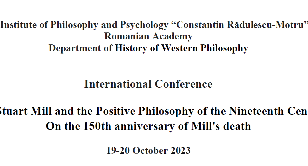 International Conference „John Stuart Mill and the Positive Philosophy of the Nineteenth Century – Programme”, 19-20.10.2023