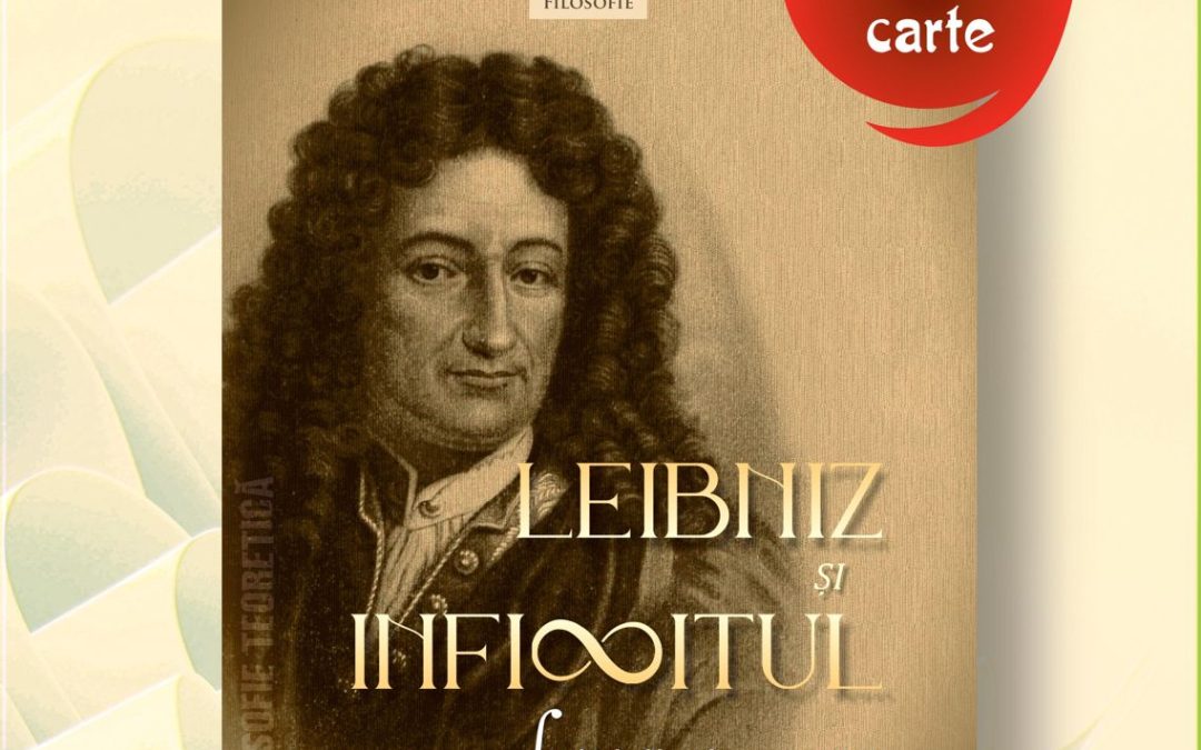 Lansare de carte la Bookfest 2025: Leibniz și Infinitul de Conf. univ. dr. Sorin Costreie