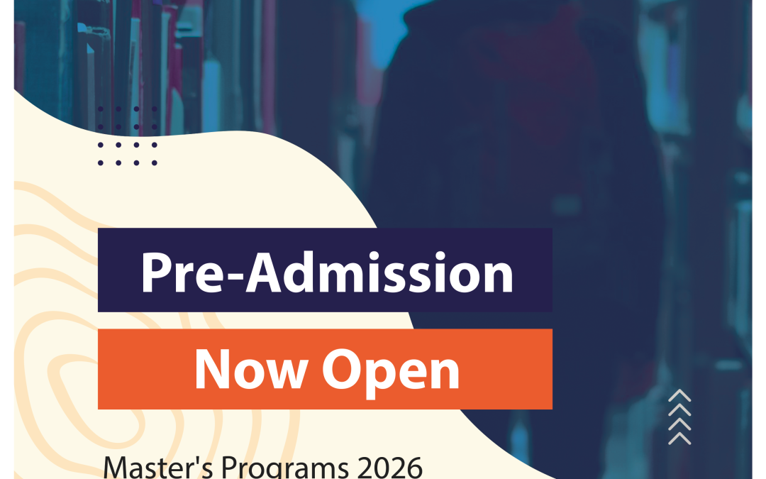 PRE-ADMISSIONS OPEN | Master’s Programs 2026