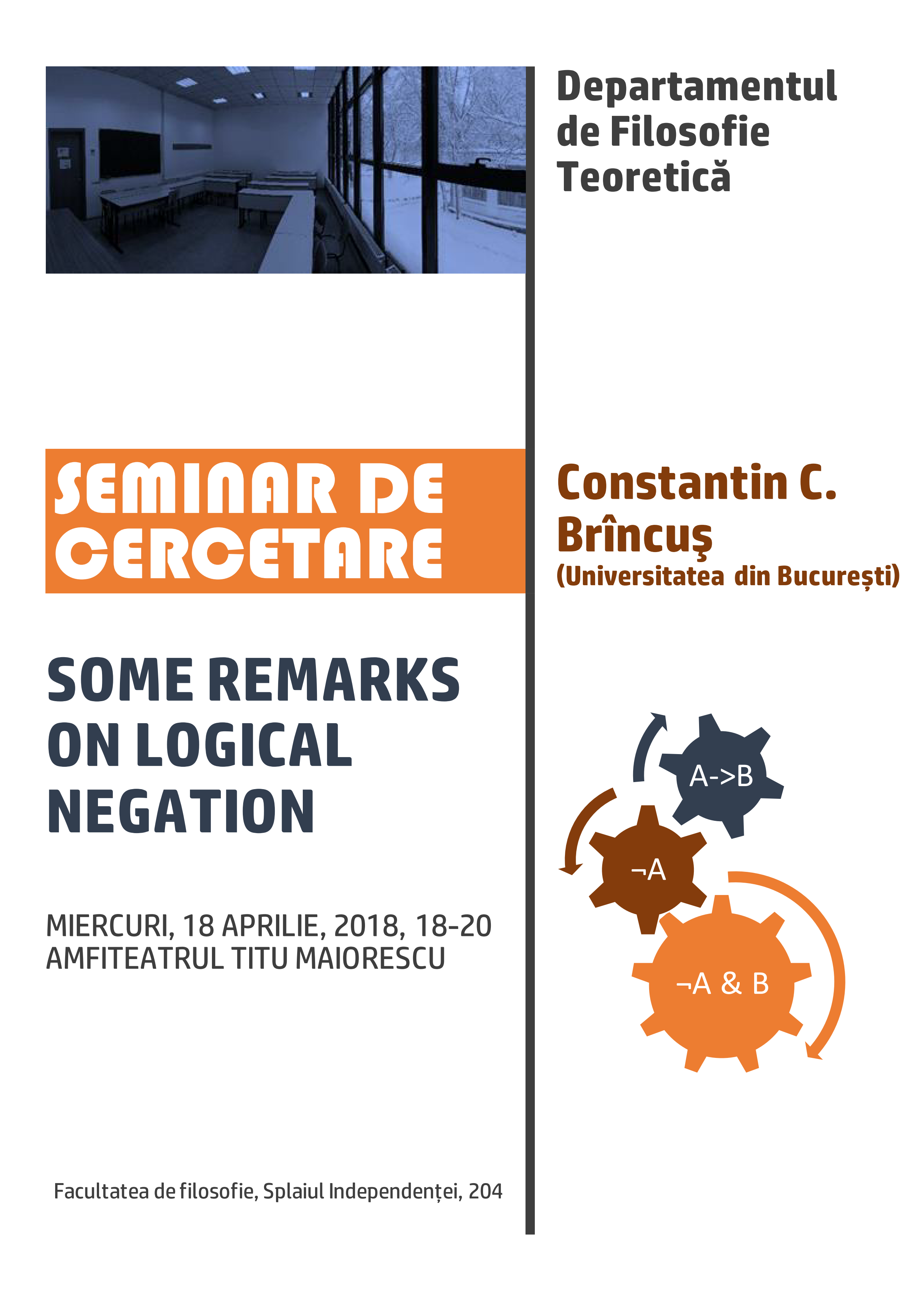 Seminar cercetare DFT – Conferința „Some Remarks on Logical Negation”