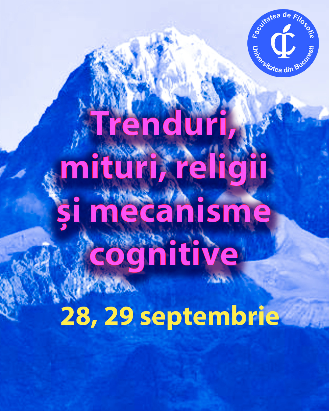 Atelier interdisciplinar: Trenduri, mituri şi religii – 28, 29 septembrie 2026