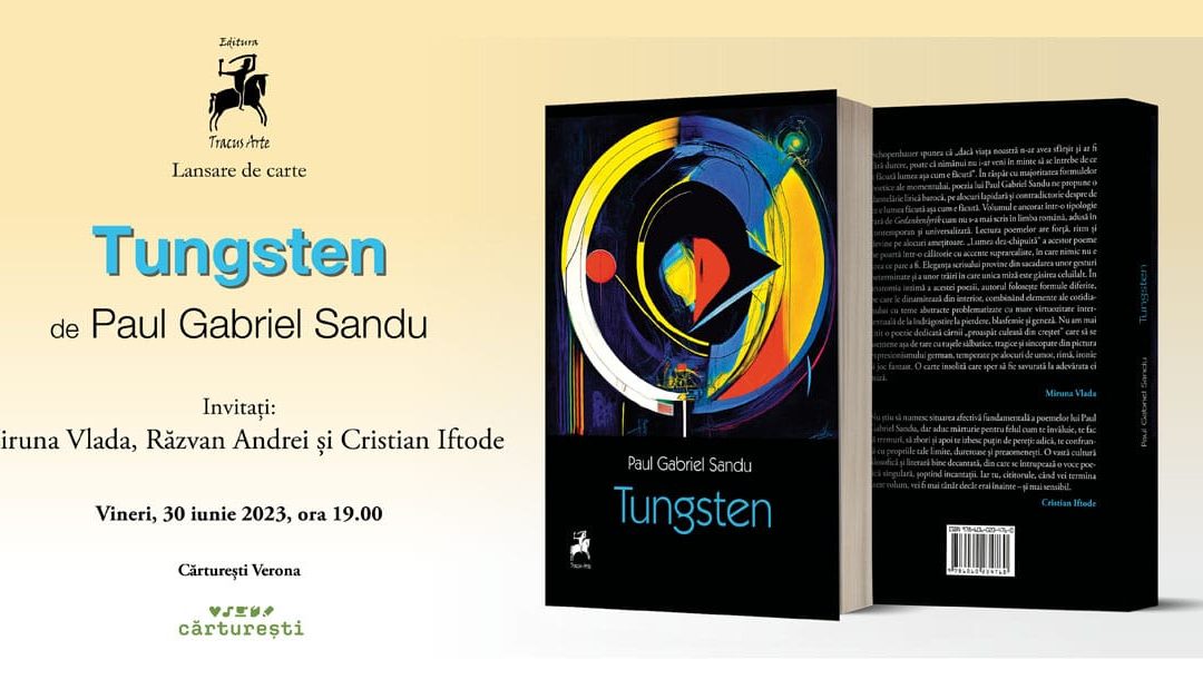 LANSARE DE CARTE: „Tungsten”, de asist. univ. dr. Paul Gabriel SANDU