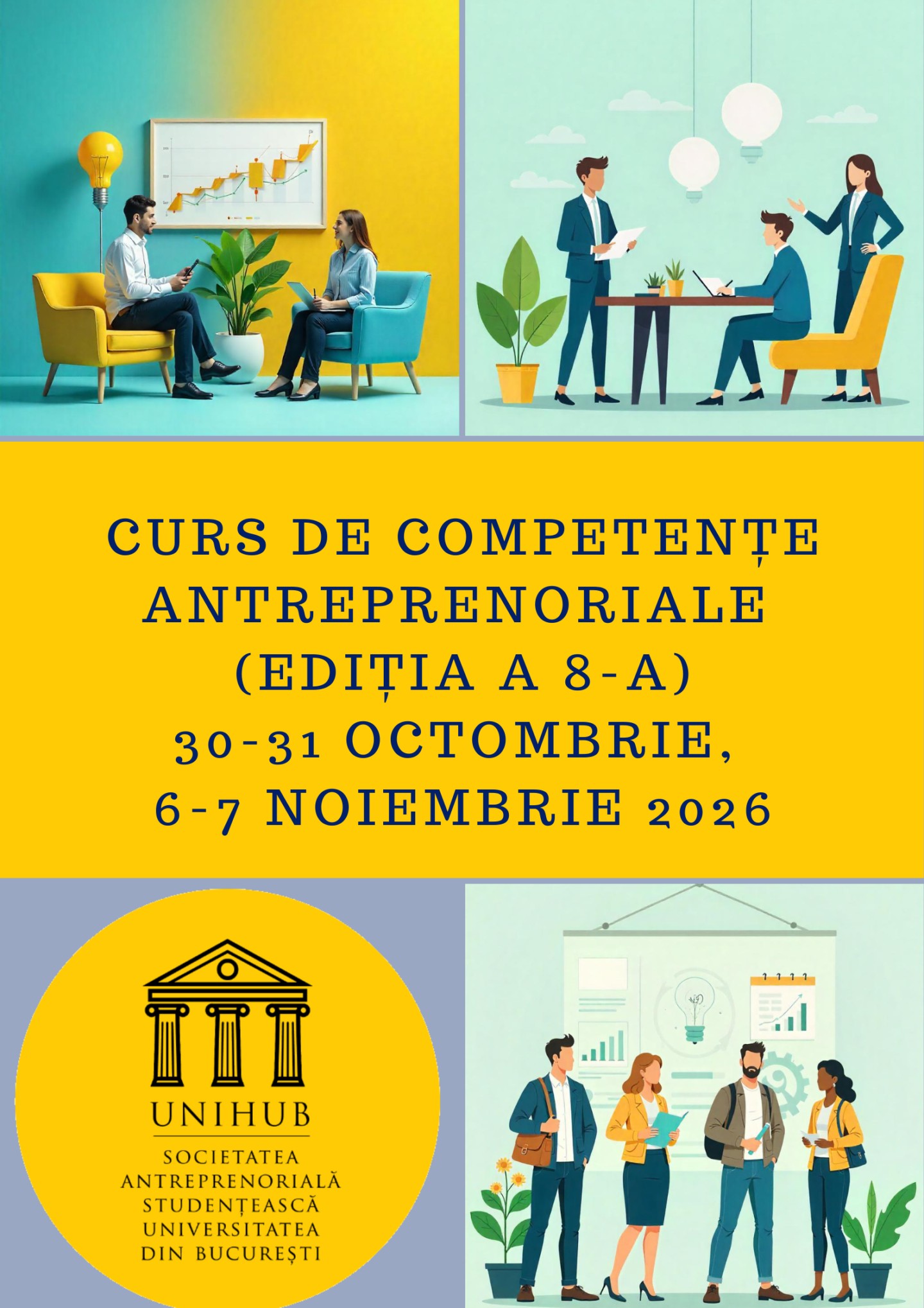 Cursul de competențe antreprenoriale, ediția a VIII-a – online, 30-31 octombrie și 6-7 noiembrie 2026