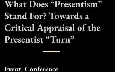 Colega nostră, Asist. univ. dr. Veronica Lazăr, va conferinția la „What Does “Presentism” Stand For? Towards a Critical Appraisal of the Presentist “Turn”: 26 October 2023