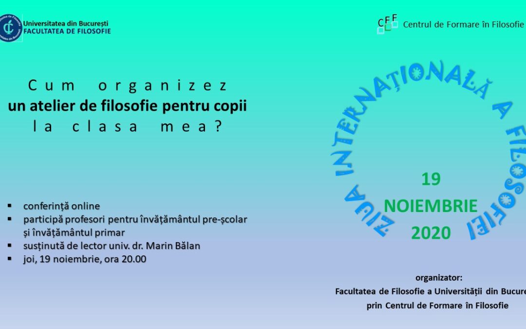 Ziua Internațională a Filosofiei: 19 noiembrie 2020
