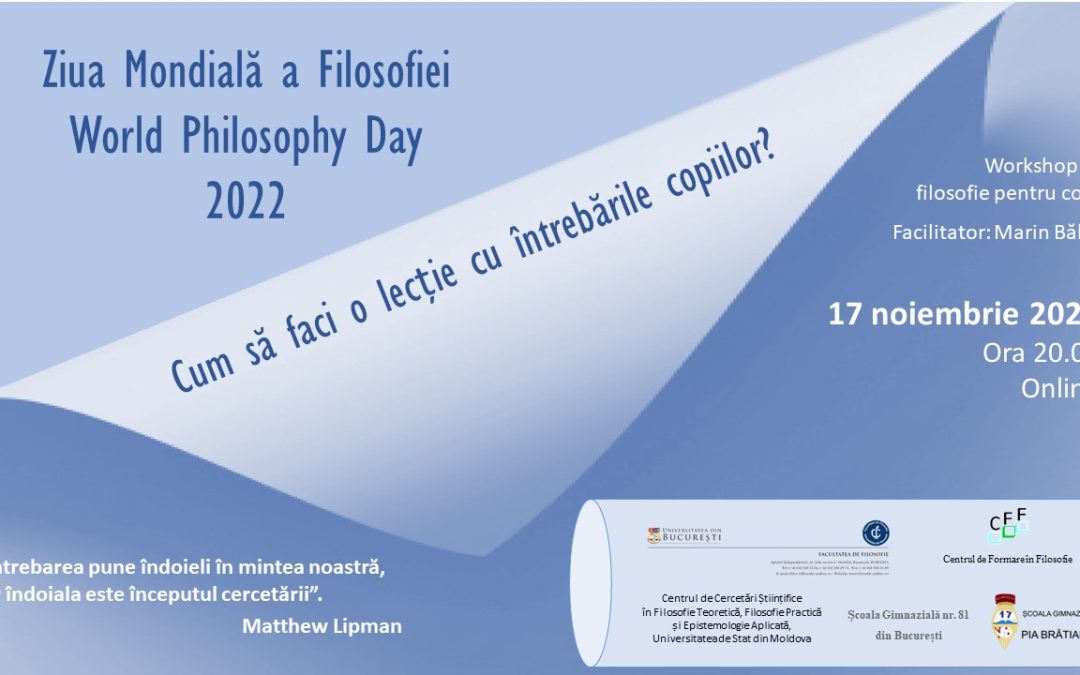 Ziua Mondială a Filosofiei 2022: Cum să faci o lecție cu întrebările copiilor?