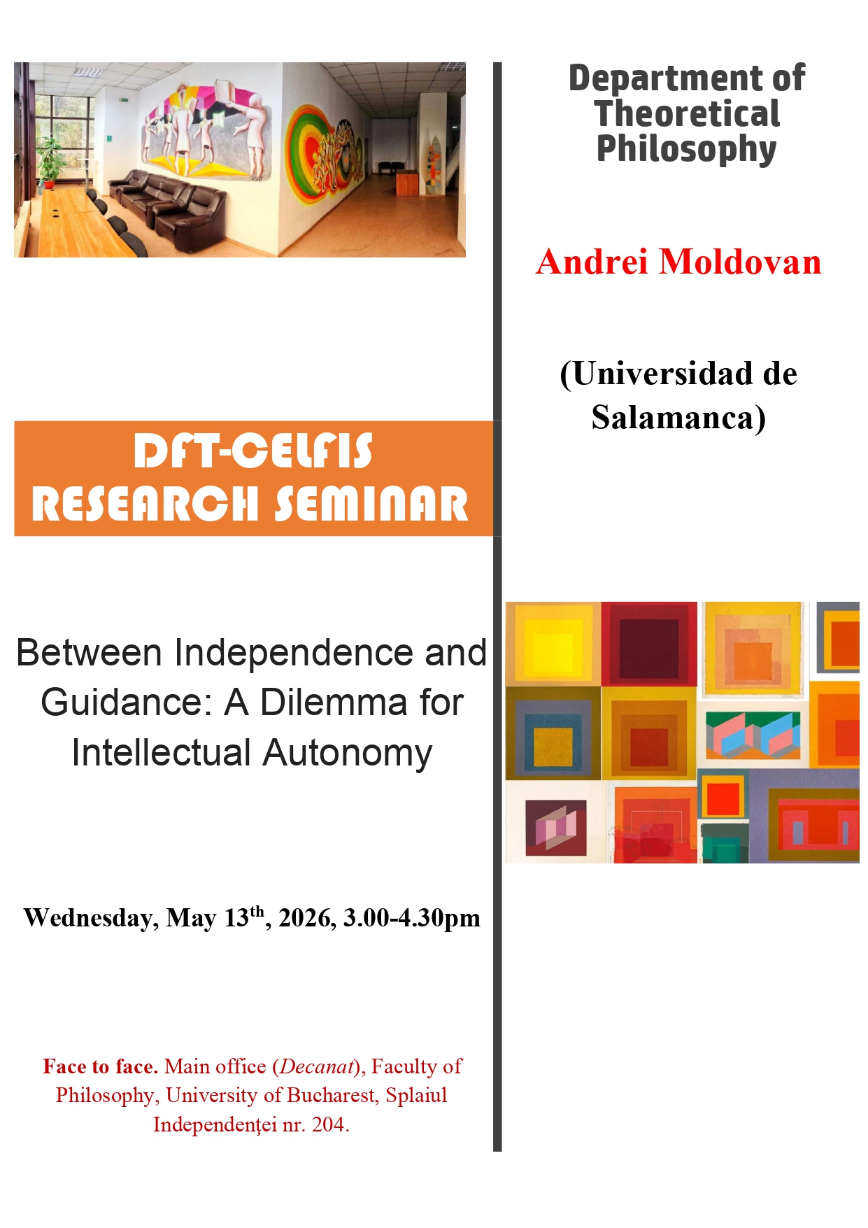 Un nou seminar DFT-CELFIS: Andrei Moldovan, ‘Between Independence and Guidance: A Dilemma for Intellectual Autonomy’, 13 mai 2026