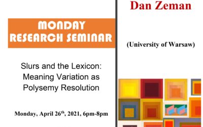 Seminar cercetare DFT ‘Slurs and the Lexicon: Meaning Variation as Polysemy Resolution’