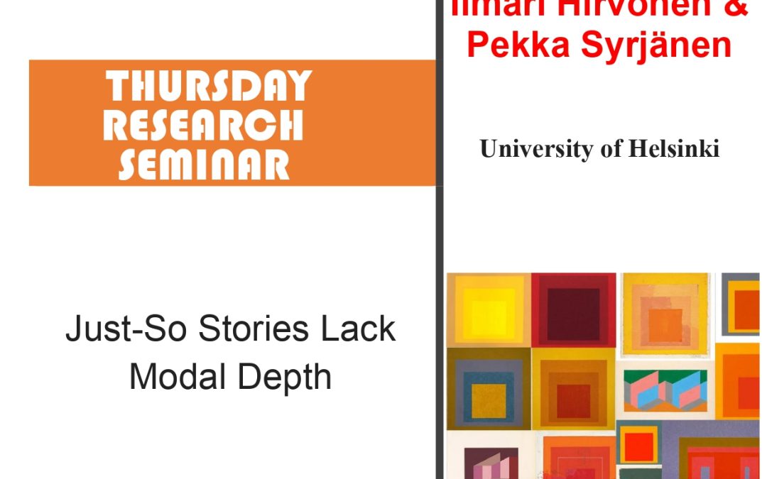 Seminar cercetare DFT ‘Just-So Stories Lack Modal Depth’