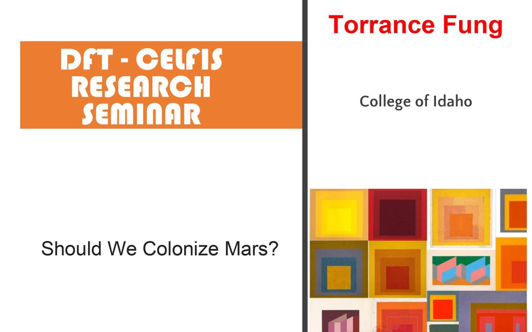 Seminar cercetare DFT ‘Should We Colonize Mars?’