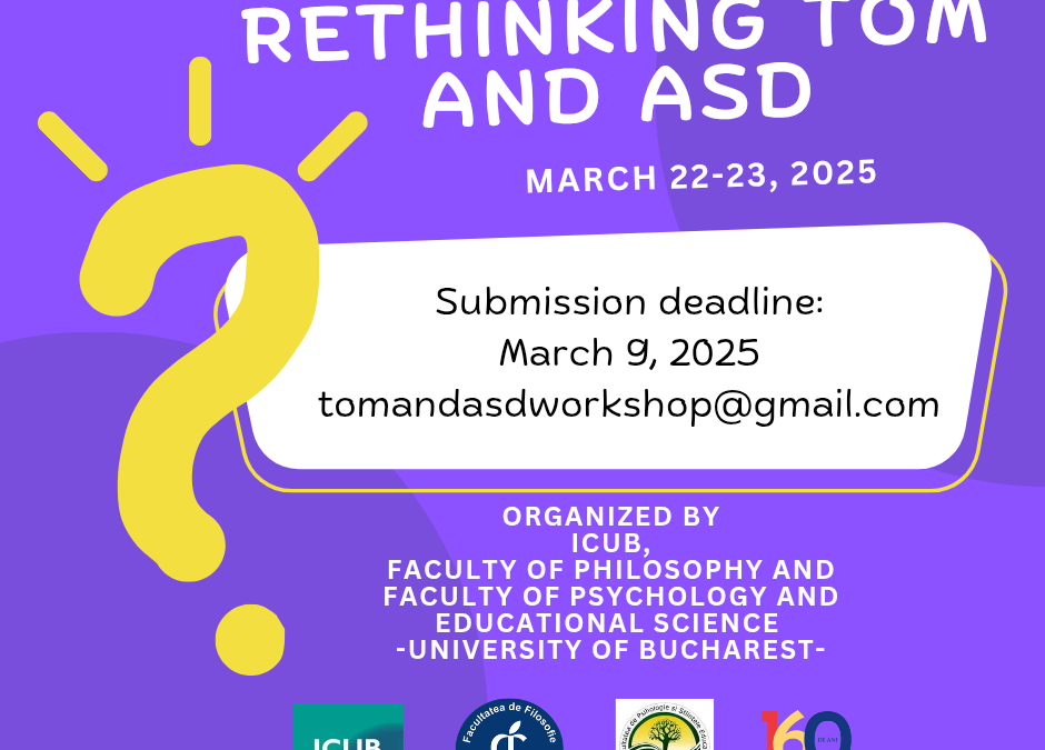 Conferința „Rethinking ToM and ASD” – 22-23 martie 2025