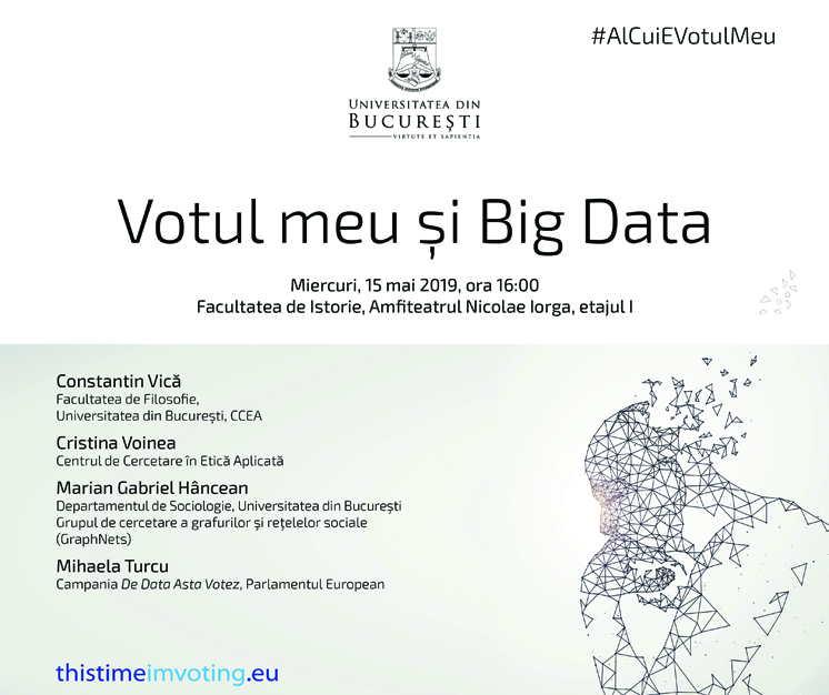 Dezbaterea „Votul meu și Big Data” la Universitatea din București